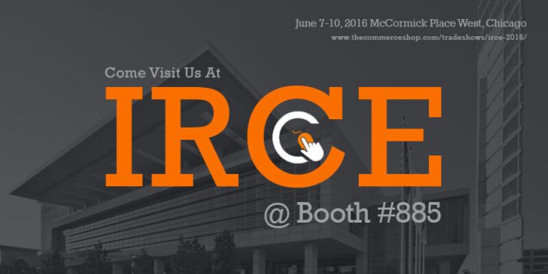 Come Visit Us At IRCE @Booth #885