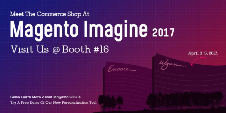 Meet CommerceShop At Magento Imagine 2017