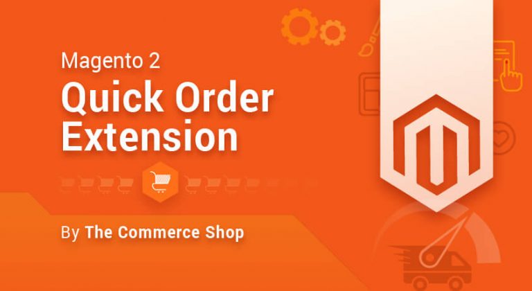 Magento 2 Quick Order Extension By CommerceShop