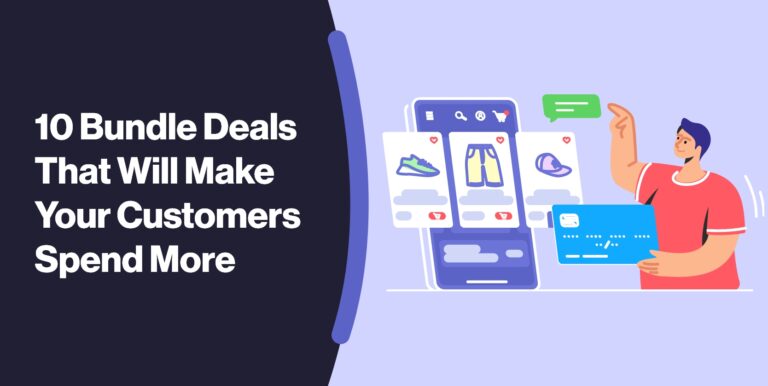 10 Bundle Deals That Will Make Your Customers Spend More
