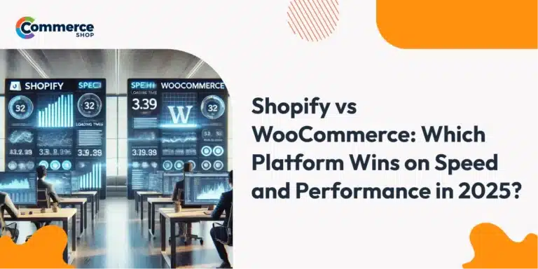 Shopify vs WooCommerce: Which Platform Wins on Speed and Performance in 2025?