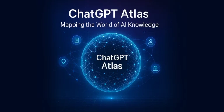 All You Need to Know About ChatGPT Atlas