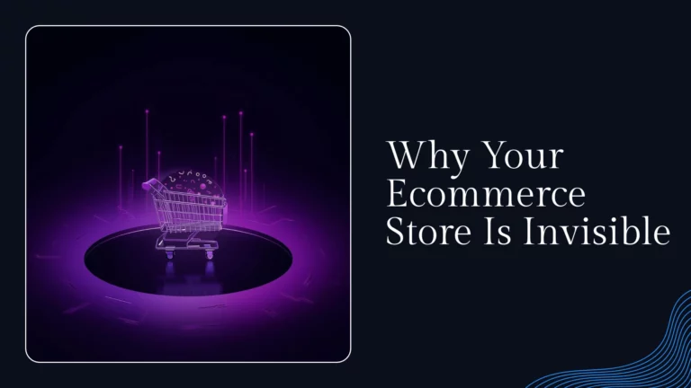 Why Your Ecommerce Store Is Invisible to AI Search – And What It’s Already Costing You