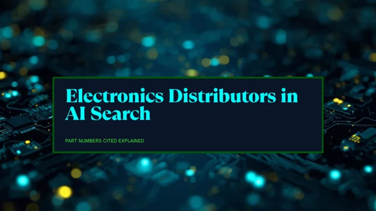 How Electronics Distributors Get Part Numbers Cited in ChatGPT and Perplexity Engineer Searches