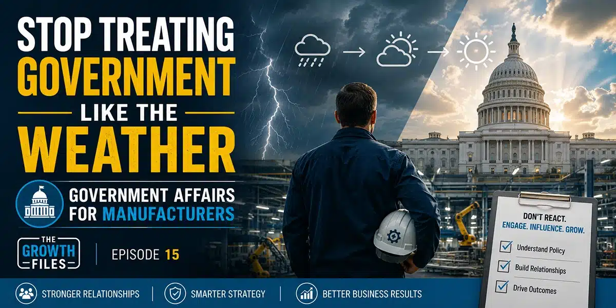Government Affairs for Manufacturers