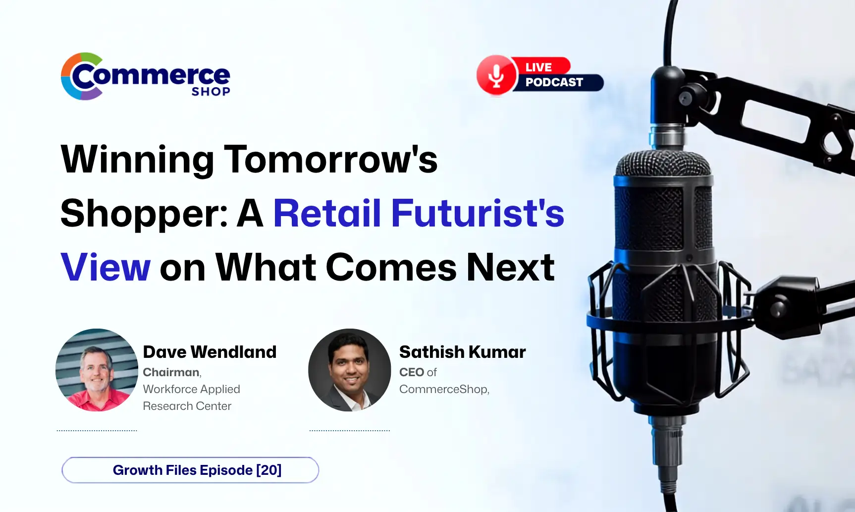 Winning Tomorrow's Shopper: A Retail Futurist's View on What Comes Next